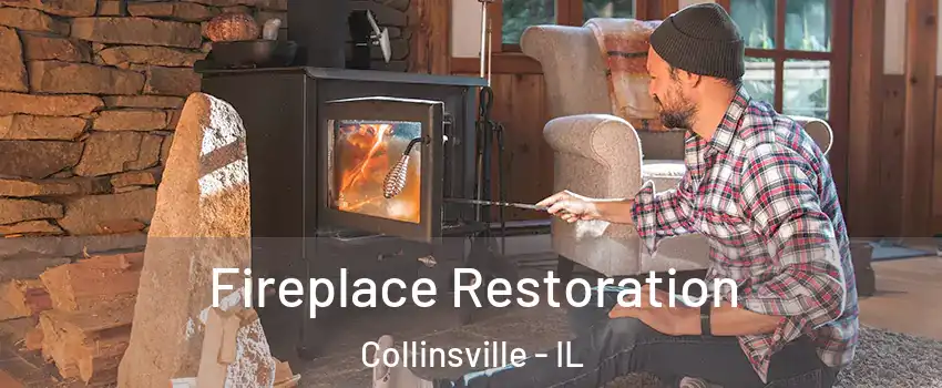  Fireplace Restoration Collinsville - IL